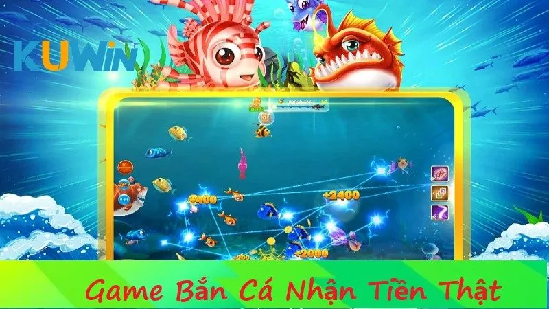 Game Bắn Cá Nhận Tiền Thật