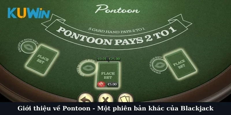 Sơ lược về phiên bản khác của Blackjack