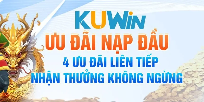 Chương trình khuyến mãi thưởng cược khi nạp lần đầu chỉ nhận một lần duy nhất