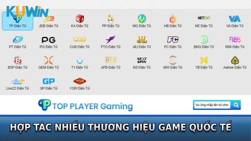 Nhà cái đã hợp tác với nhiều thương hiệu game quốc tế