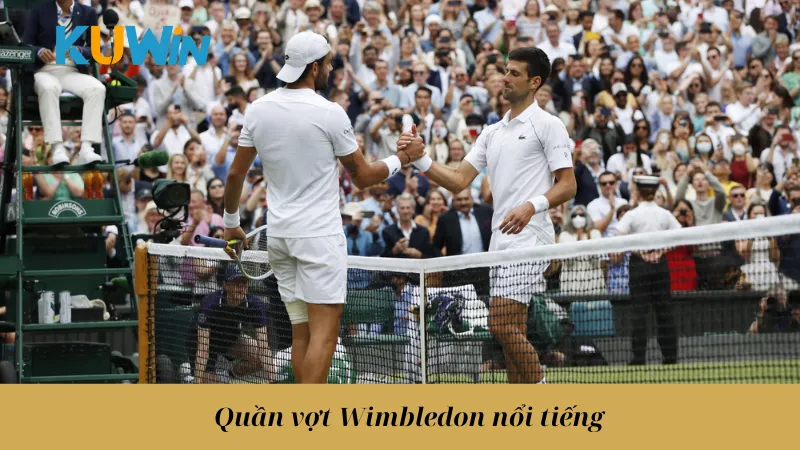 Quần vợt Wimbledon nổi tiếng