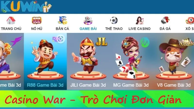 Casino War - Trò Chơi Đơn Giản Hấp Dẫn 2025