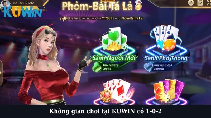 Không gian chơi tại KUWIN có 1-0-2